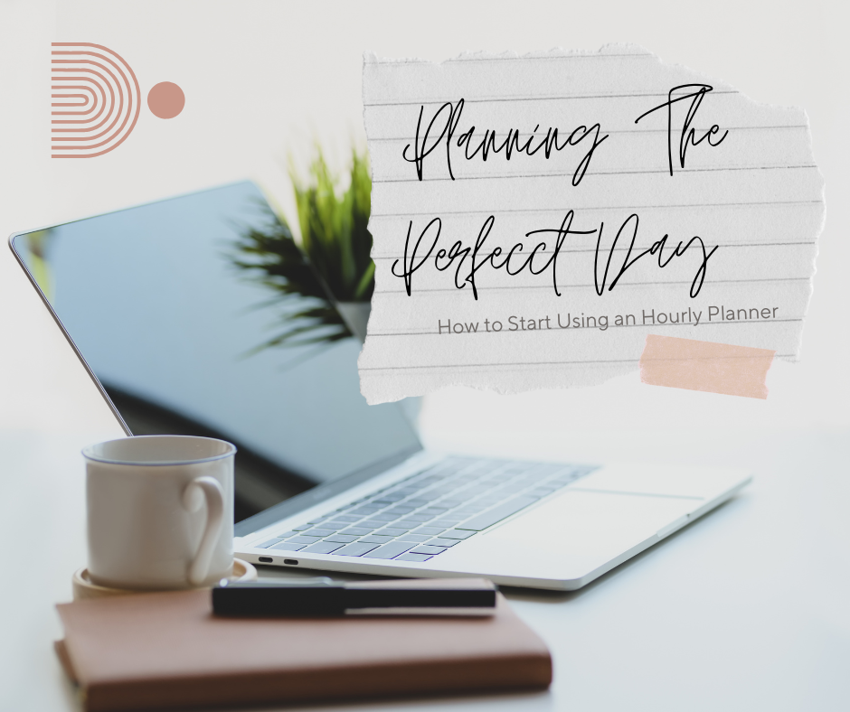 Planning The Perfect Day